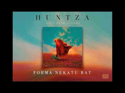 Huntza - Poema nekatu bat