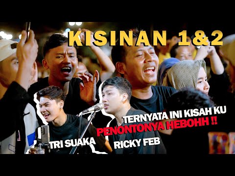 KISINAN (MASDDDHO) MEDLE | RICKY FEB FT TRI SUAKA