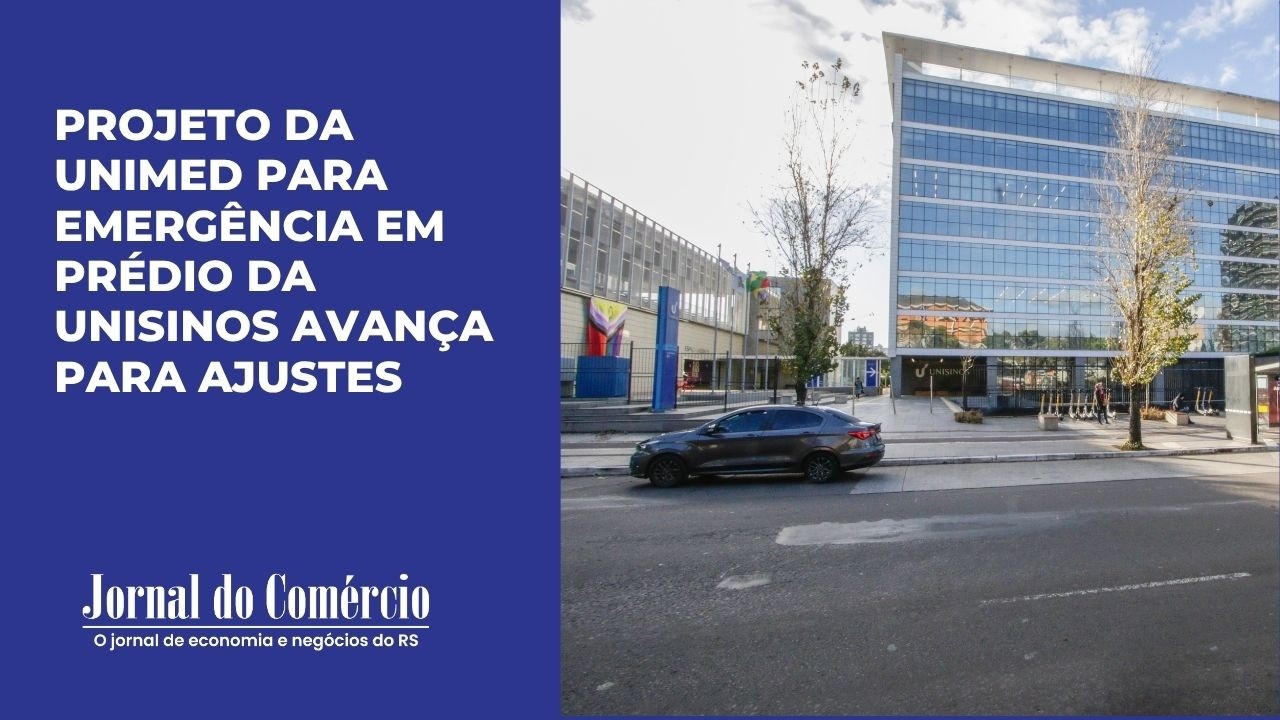Projeto da Unimed para emergência em prédio da Unisinos avança para ajustes