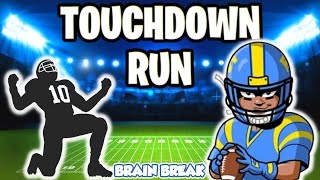 Touchdown Run - PE Football Game