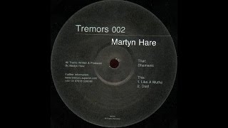 Martyn Hare - Dust (Techno 2003)
