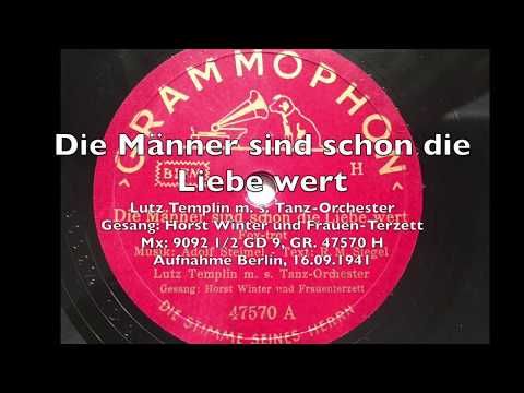 Die Männer sind schon die Liebe wert - Lutz Templin - ALTERNATIVAUFNAHME