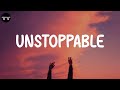Sia - Unstoppable (Lyric Video) | Justin Bieber, Ed Sheeran,...