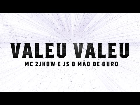 2jhow, JS O Mão de Ouro - Valeu, Valeu (DVD Gemini)