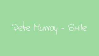Pete Murray - Smile