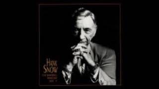 It's Over, Over Nothin' ~ Hank Snow (1981)