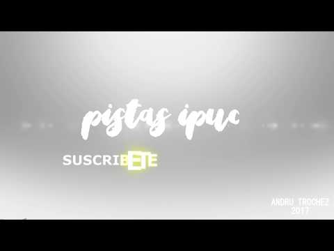 PISTAS IPUC (KARAOKE) - QUIERO LLEGAR - DUO HERMANOS DEVIA