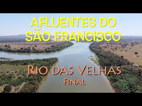 Rio das Velhas Final - Tributaries of the São Francisco