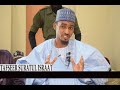 02 Tafseer Suratul Israa I Sheikh Bashir Ahmad Sani Sokoto