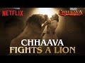 Chhaava S RAW LEGENDARY Lion Fight Vicky Kaushal Netflix India