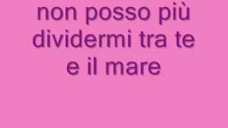 Laura Pausini - Tra Te E Il Mare (lyrics. testo)
