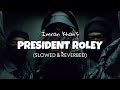 President Roley [Slowed + Reverb] - Imran Khan | Lofi edit 2023