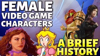 Female Video Game Characters - A Brief History