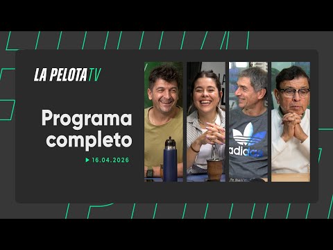 LA PELOTA ⚽️ | Programa #44