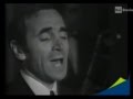 Charles Aznavour- Ed io tra di voi (1967) 