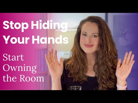 Stop Hiding Your Hands: The Confidence Shift No One Talks About