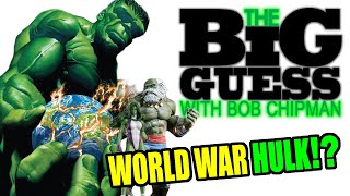 Marvel's WORLD WAR HULK Movie!? - The Big Guess