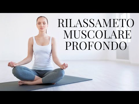Rilassamento Muscolare Profondo | Meditazione Guidata 🙏