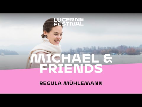 Michael & Friends: With Regula Mühlemann