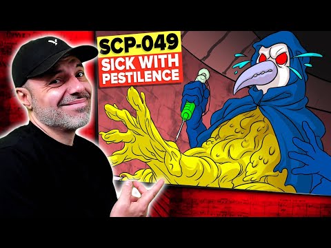 SCP-049, but SICK WITH PESTILENCE! (SCP Explained Animation Reaction)