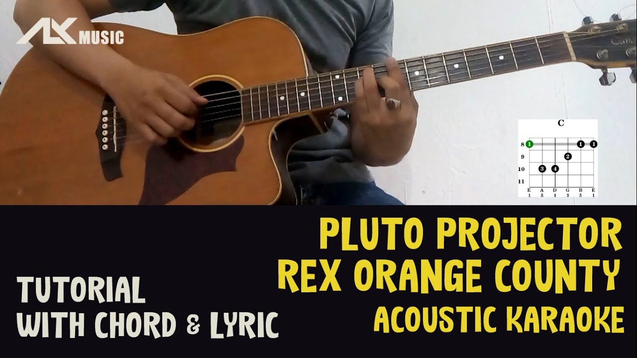 Rex Orange County - Pluto Projector (Acoustic Karaoke with Chord & Lyric)