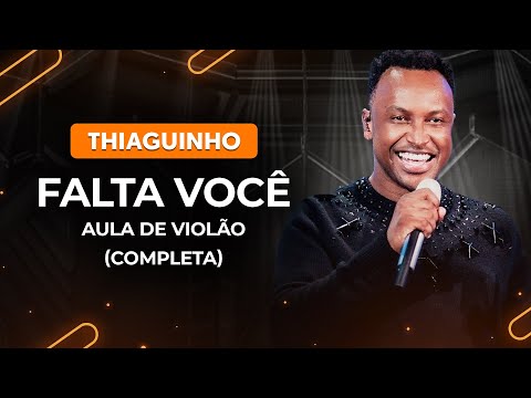 Falta Você - Thiaguinho