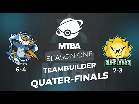 The Final 8! | MTBA S1 Quater Finals Solihull Samurotts VS South Dakota Sunfloras Teambuilder