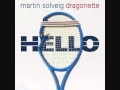 Martin Solveig - Hello