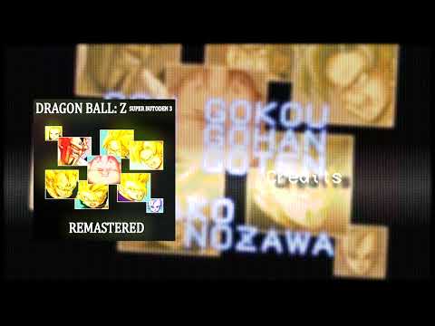 Dragon Ball Z: Super Butoden 3 OST  - Credits [REMASTERED]