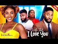 HATE THAT I LOVE YOU (New Movie) John Ekanem, Chioma Okafor, Ebube Nwaguru 2024 Nollywood Movie