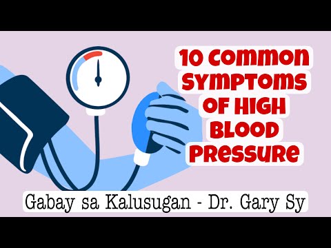 High Blood Pressure (HYPERTENSION): 10 Common Symptoms - Dr. Gary Sy