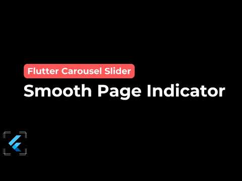 Flutter Carousel Slider with Smooth Page Indicator