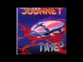 JOURNEY - Into Your Arms