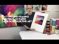Matting and Framing Paintings on Paper