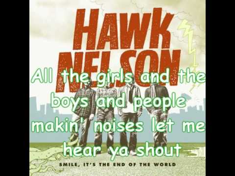 Hawk Nelson - Bring 'Em Out (Lyrics)