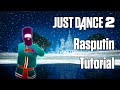 Rasputin - Boney M. - TUTORIAL - Just Dance 2