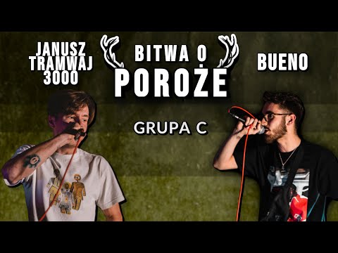 🦌 GRUPA C: JANUSZ TRAMWAJ 3000 vs BUENO - BITWA O POROŻE [II] 2022 🦌