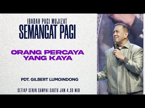 Semangat Pagi | Orang Percaya Yang Kaya | Jumat, 6 Maret 2026