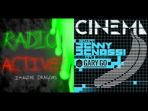 Imagine Dragons vs. Benny Benassi ft. Gary Go - Radioactive Cinema [Mashup]