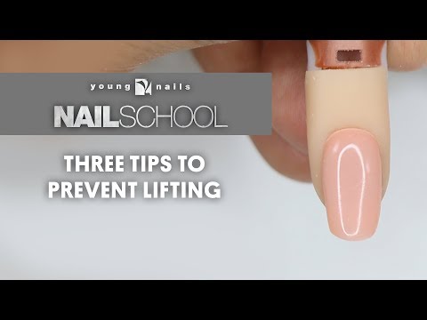 YN NAIL SCHOOL - THREE TIPS TO PREVENT LIFTING
