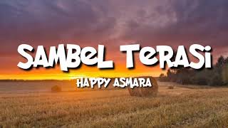 Download lagu Sambel terasi lirik - happy asmara mp3