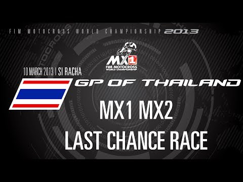 2013 MXGP of Thailand FULL MX1 MX2 Last Chance Race - Motocross