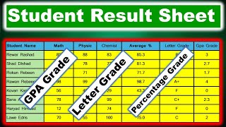 how to create Student Result Sheet with GPA, Letter Grading & Percentage| Excel grade sheet GPA