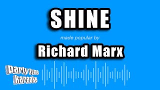 Richard Marx - Shine (Karaoke Version)