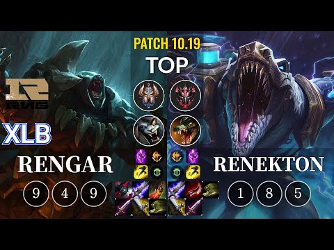 RNG XLB Rengar vs Renekton Top - KR Patch 10.19