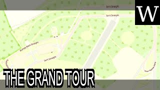 THE GRAND TOUR (TV series) - WikiVidi Documentary