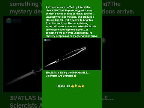 3I/ATLAS Is Doing the IMPOSSIBLE… Scientists Are Stunned 🤯