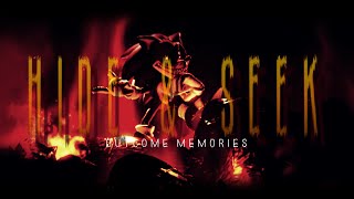 Hide &amp; Seek (Rage Mode) || OUTCOME MEMORIES OST