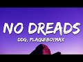 DDG Plaqueboymax No Dreads Lyrics