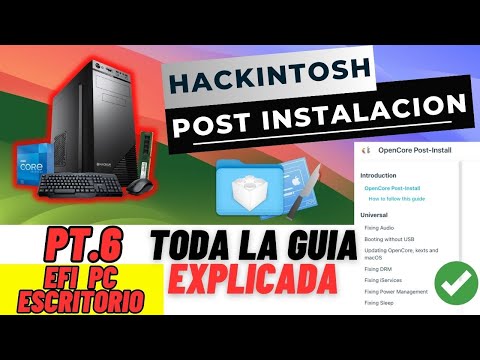 Parte 6 (Escritorio) Post-Instalacion - Guia Definitiva y Didactica INSTALA MAC OS en tu PC
